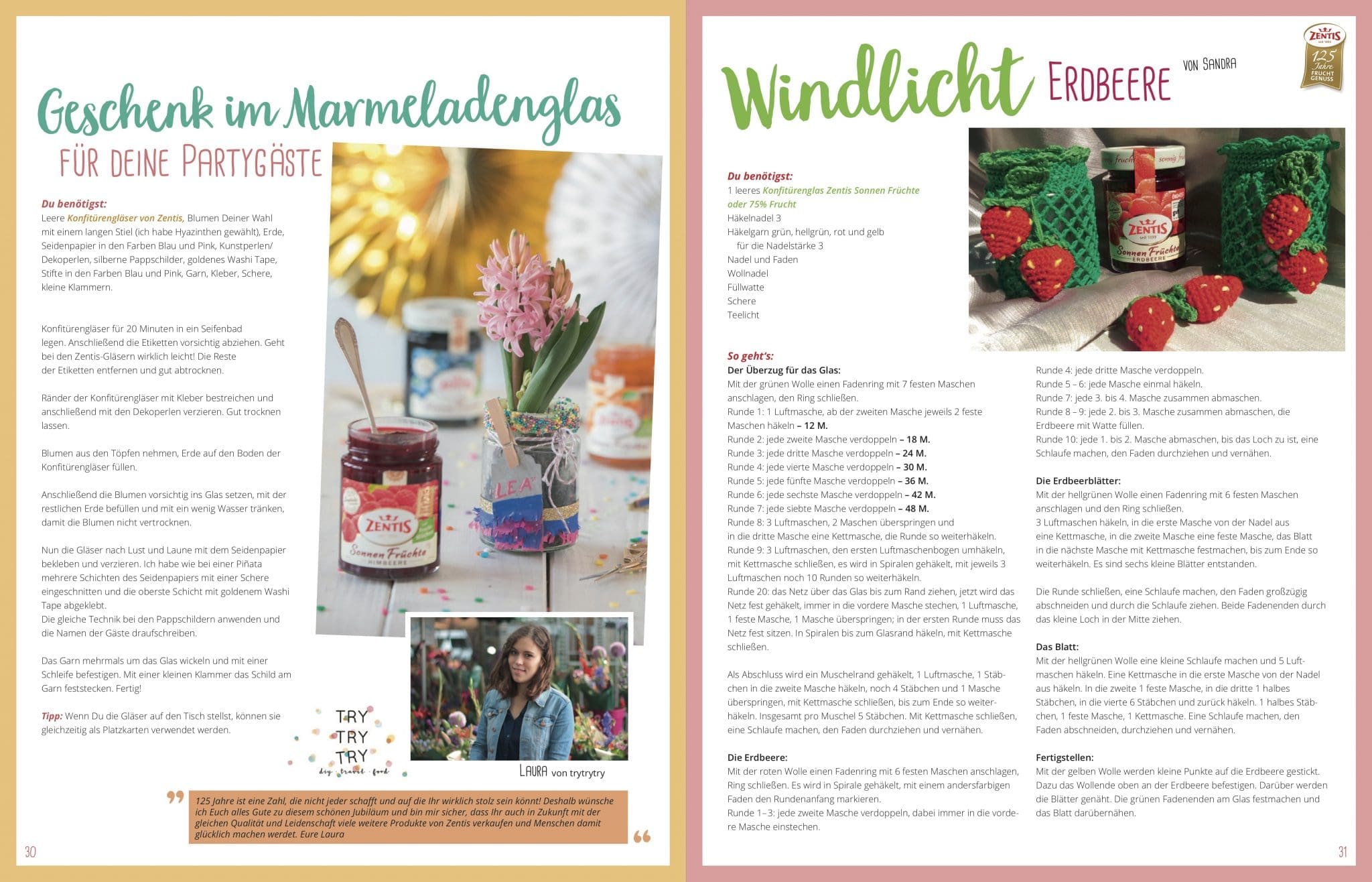 125 Jahre Zentis | E-Book 5 ZENTIS 7 | Heute haben wir ein ganz wunderbares Schmankerl für euch im Gepäck! Vor einiger Zeit haben wir euch mit unseren Mini Chicken Burgern gemeinsam mit Zentis zeigen dürfen, dass Marmelade viel mehr kann, als aufs Brot geschmiert zu werden. Das Aachener Traditionsunternehmen ist nämlich stolze 125 Jahre alt geworden und hat zur riesengroßen Geburtstags Tafel geladen. Wir durften mit einigen tollen Bloggern eine Leckerei beisteuern, aber dabei ist es nicht geblieben, denn auch ihr alle konntet, im Rahmen eines Gewinnspiels, mitmachen.